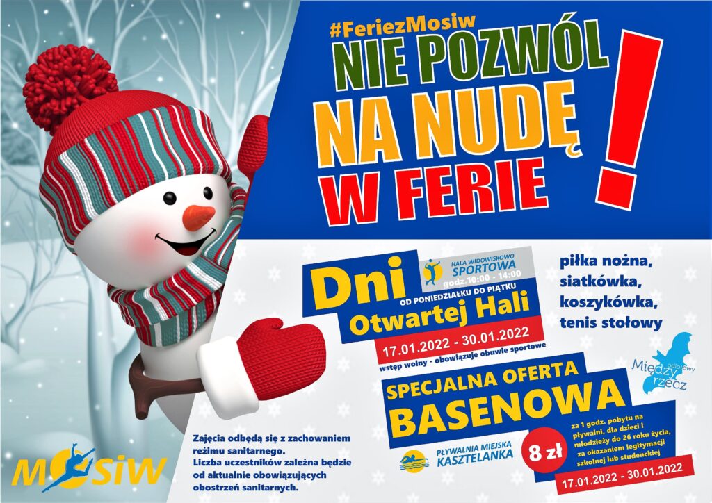 Plakat promujący imprezę pod nazwą "Ferie z MOSiW"